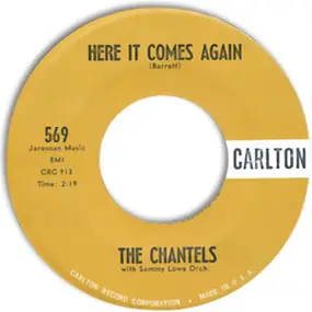 The Chantels - Here It Comes Again / Summertime