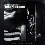 The Charlatans - Indian Rope