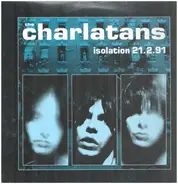 The Charlatans - Isolation 21.2.91