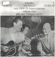 The Charles Mingus Trio - Rare 1950-51 Transcriptions Volume Two