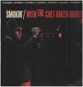 Chet Baker Quintet - Smokin' with the Chet Baker Quintet