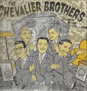 The Chevalier Brothers - Closets in the Cupboard