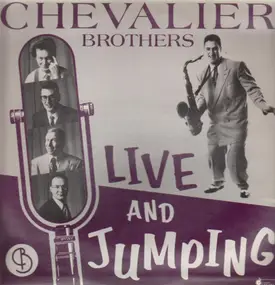 Chevalier Brothers - Live And Jumping
