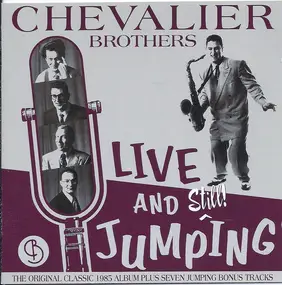 Chevalier Brothers - Live And Still! Jumping
