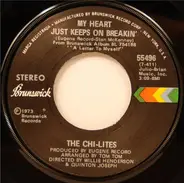 The Chi-Lites - My Heart Just Keeps On Breakin'