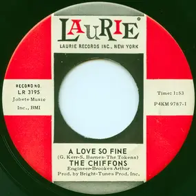 The Chiffons - A Love So Fine