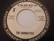 The Chordettes - In The Deep Blue Sea / All My Sorrows