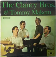 The Clancy Brothers & Tommy Makem - The Clancy Bros. & Tommy Makem