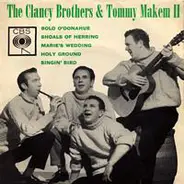 The Clancy Brothers & Tommy Makem - The Clancy Brothers & Tommy Makem II
