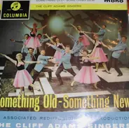 The Cliff Adams Singers - Something Old - Something New