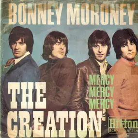 The Creation - Bonney Moroney / Mercy, Mercy, Mercy
