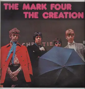 The Mark Four - The Mark Four / The Creation