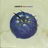 The Creeps - Ooh, I Like It / Smash!