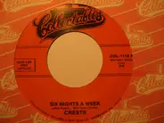 The Crests - Six Nights A Week
