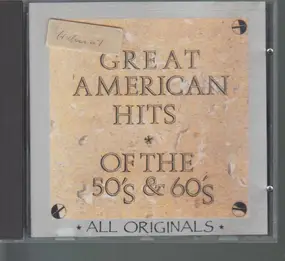 The Crows - Great American Hits Of The 50's & 60's
