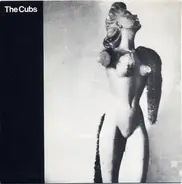 The Cubs - A Dance To Forget / Carrier