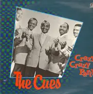 The Cues - Crazy, Crazy Party