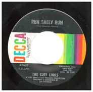 The Cuff Links - Run Sally Run