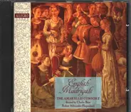 The Amaryllis Consort Directed by Charles Brett With Robert Aldwinckle - English Madrigals