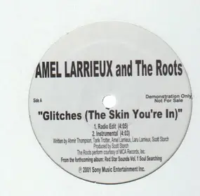 The Roots - Glitches (The Skin You're In)