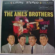 The Ames Brothers - The Blend and the Beat