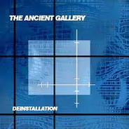 The Ancient Gallery - Deinstallation