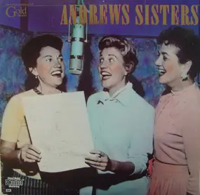 The Andrews Sisters - gold collection