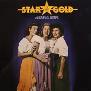 The Andrews Sisters - Star Gold