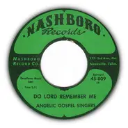 The Angelic Gospel Singers - Do Lord Remember Me