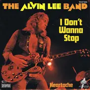 The Alvin Lee Band - I Don't Wanna Stop