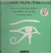 The Alan Parsons Project - Sirius - Eye In The Sky / Mammagamma