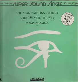The Alan Parsons Project - Sirius - Eye In The Sky / Mammagamma