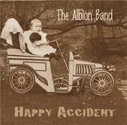 The Albion Band - Happy Accident