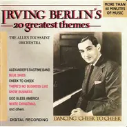 The Allen Toussaint Orchestra - Irving Berlin's 20 Greatest Themes (Dancing Cheek To Cheek)