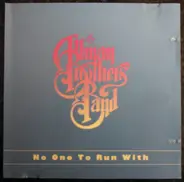 The Allman Brothers Band - No One To Run With