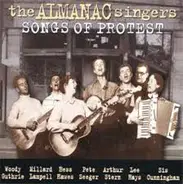 The Almanac Singers - Songs Of Protest