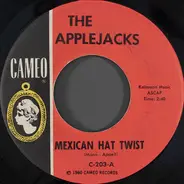 The Applejacks - Mexican Hat Twist / Cherry Valley
