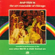 The Art Ensemble Of Chicago - Bap-Tizum
