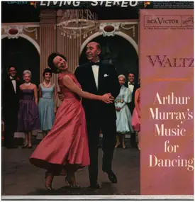The Arthur Murray Orchestra - Arthur Murray's Music For Dancing - Waltz