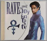 The Artist (Formerly Known As Prince) - Rave Un2 the Joy Fantastic