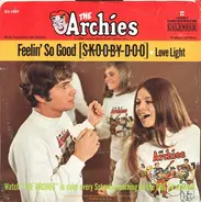 The Archies - Feelin' So Good (S.K.O.O.B.Y-D.O.O)