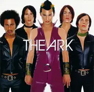 The Ark - We Are the Ark