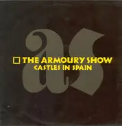 The Armoury Show - Castles In Spain