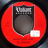 The Association - Along Comes Mary / Your Own Love