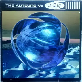 The Auteurs - The Auteurs Vs µ-Ziq