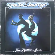 The Bottom Line - Crazy Dancin'