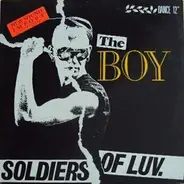 The Boy - Soldiers Of Luv