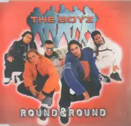 the Boyz - Round and Round/