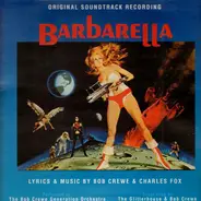 The Bob Crewe Generation - Barbarella (Original Soundtrack Recording)