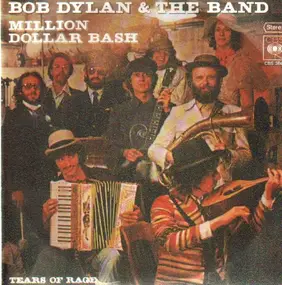 Bob Dylan - Million Dollar Bash / Tears Of Rage